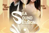 Sea Sound Session #2 | Nâng tầm trải nghiệm âm nhạc đa giác quan với sân khấu ngoài trời kết hợp công nghệ 3D Mapping