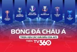 Từ EURO 2024 đến AFC: TV360 xóa giật lag bằng công nghệ Việt