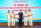 Công bố thành lập Phân hiệu Trường Đại học Kiểm sát tại TPHCM