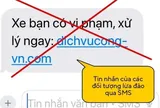 Cảnh báo thủ đoạn lừa đảo "phạt nguội" qua trang web giả mạo dịch vụ công