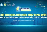 Sắp diễn ra Hội thi Olympic Kinh tế lượng và Ứng dụng lần thứ XI