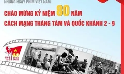 Chiếu miễn phí 3 phim điện ảnh đặc biệt kỷ niệm 80 năm Quốc khánh 2/9