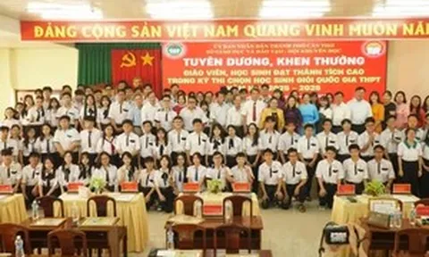 Cần Thơ vinh danh HS, GV đoạt giải cao Kỳ thi chọn học sinh giỏi quốc gia THPT