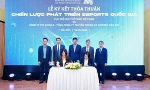 Định hình hệ sinh thái Esports quốc gia, đưa Việt Nam thành điểm đến mới của khu vực