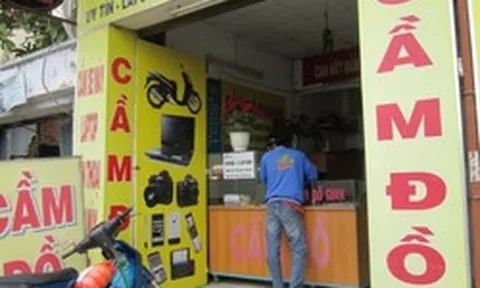 Dịch vụ cầm đồ đang "ăn nên làm ra" ở Việt Nam như thế nào?