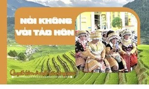 Nói không với tảo hôn - Quyết tâm ở một xã vùng cao
