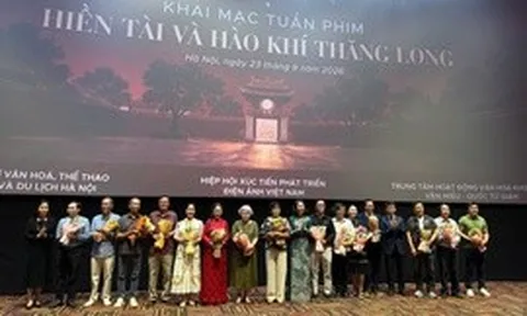 Khai mạc tuần phim ‘Hiền tài và Hào khí Thăng Long’