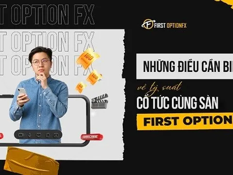 Sàn First Option | Những điều cần biết về tỷ suất cổ tức