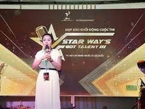 Khởi động cuộc thi Tuyển chọn tài năng “Con đường Ngôi Sao năm 2023” (Star Way’s Got Talent 2023)