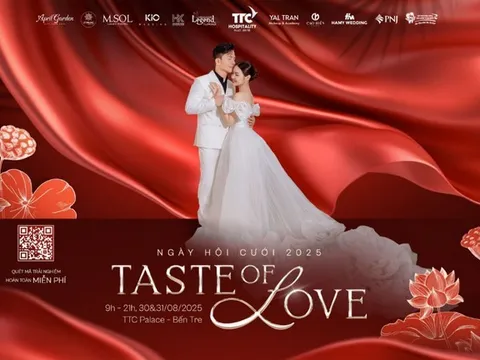 Taste of Love – Ngày hội Cưới 2025 đầu tiên tại Vĩnh Long: Hành trình tình yêu trọn vẹn
