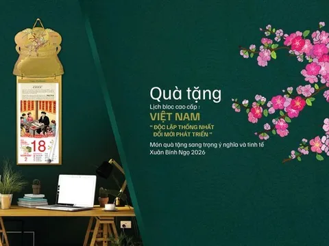 Ra mắt Bộ lịch Bloc siêu cực đại với chủ đề: “VIỆT NAM: Độc lập – Thống nhất – Đổi mới – Phát triển”