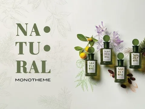 Monotheme Natural – Hương thơm mới dành cho tâm hồn yêu thiên nhiên