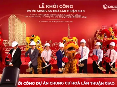 DICERA Holdings khởi công Dự án Chung cư Hòa Lân Thuận Giao, bổ sung thêm 688 căn hộ chất lượng cho khu vực TP.HCM