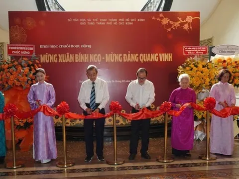 Bảo tàng Thành phố Hồ Chí Minh Khai mạc Chuỗi hoạt động  “Mừng Xuân Bính Ngọ - Mừng Đảng quang vinh”