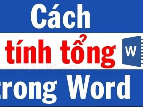 Hướng dẫn cách tính tổng trong Word nhanh chóng, đơn giản