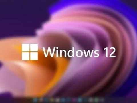 Hé lộ mới nhất về thời điểm ra mắt hệ điều hành Windows 12