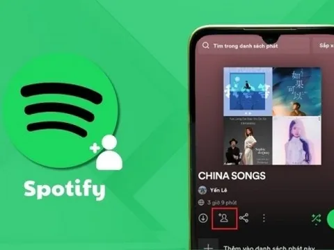 Thêm cộng sự vào playlist trên Spotify để cùng chia sẻ những bài hát hay