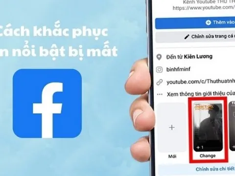Khắc phục tin nổi bật trên Facebook bị mất siêu đơn giản
