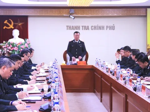 Thanh tra Chính phủ tập trung đẩy nhanh tiến độ ban hành kết luận thanh tra