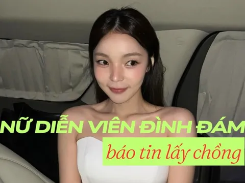 Nữ diễn viên đình đám báo tin lấy chồng, danh tính 'nửa kia' gây tò mò