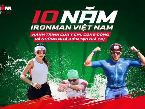 10 Năm Ironman Việt Nam – Hành trình của ý chí, cộng đồng và những nhà kiến tạo giá trị