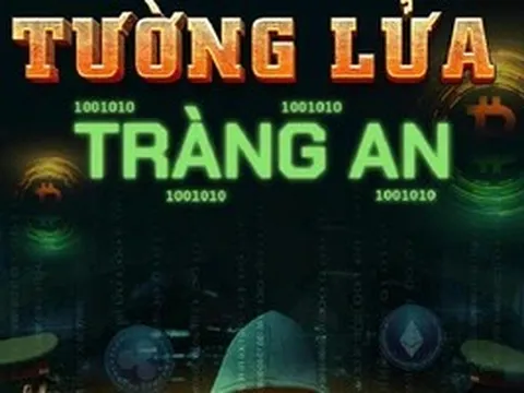 'Tường lửa Tràng An' tái hiện đấu trí chống tội phạm công nghệ cao