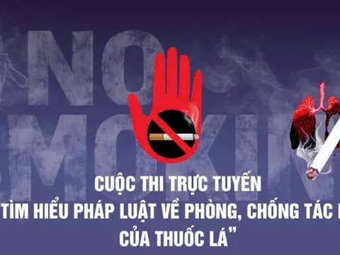 Phát động Cuộc thi trực tuyến 'Tìm hiểu Luật Phòng, chống tác hại của thuốc lá'