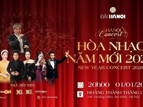 Hòa nhạc đón năm mới tại Hoàng Thành Thăng Long quy tụ nhiều nghệ sĩ nổi tiếng
