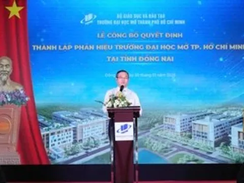 Trường Đại học Mở TPHCM công bố quyết định thành lập phân hiệu ở Đồng Nai