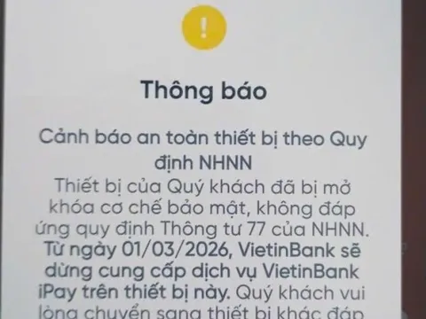 Từ 1/3, Vietcombank, VietinBank, Agribank,... ngưng giao dịch rút/chuyển tiền qua ứng dụng với những khách hàng sau