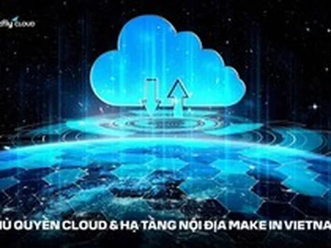 Bizfly Cloud - 1 trong những đơn vị đáp ứng chủ quyền cloud với hạ tầng nội địa Make in Vietnam