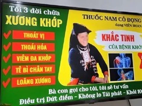 'Gia truyền 3 đời', 'Không khỏi hoàn tiền': Cảnh báo chiêu quảng cáo đánh vào niềm tin