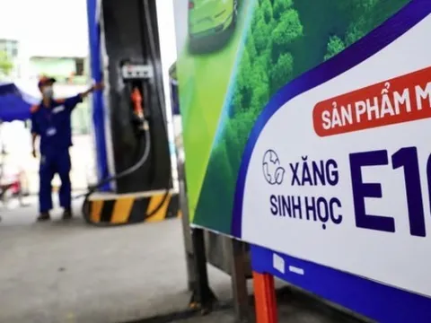 Sẵn sàng triển khai xăng E10 trên toàn quốc từ ngày 1/6