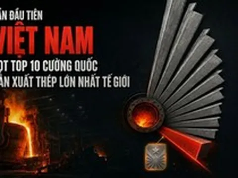 Lần đầu tiên Việt Nam lọt Top 10 cường quốc sản xuất thép lớn nhất thế giới, tỷ phú Trần Đình Long góp công lớn