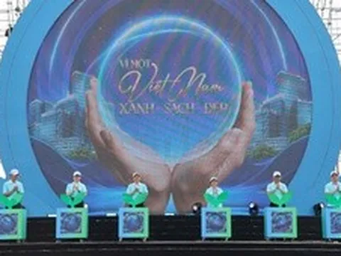 Phát động quốc gia Phong trào toàn dân bảo vệ môi trường, vì một Việt Nam xanh - sạch - đẹp
