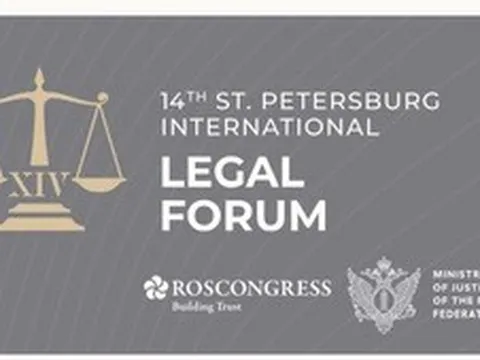 Việt Nam sẽ tham dự Diễn đàn Pháp lý quốc tế  Saint Petersburg tại Nga