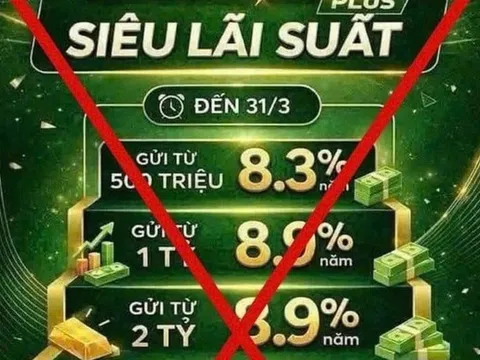 Cảnh giác thủ đoạn mời chào gửi tiết kiệm lãi suất cao để lừa đảo