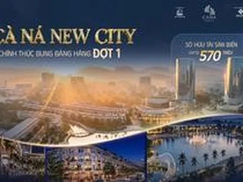 Cà Ná New City chính thức bung bảng hàng đợt 1: Tài Sản ven biển chỉ từ 570 triệu