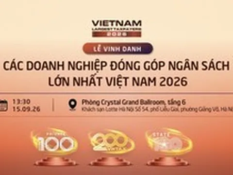 Sắp diễn ra Lễ vinh danh VNTAX 2026 và Tọa đàm “Kiến tạo nguồn lực tăng trưởng quốc gia”