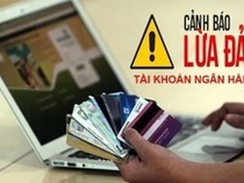 Tìm nạn nhân vụ lừa đảo liên quan đường dây cho thuê tài khoản ngân hàng