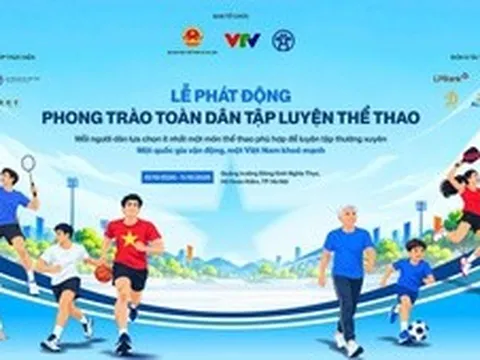 Phát động phong trào toàn dân tập luyện thể dục thể thao