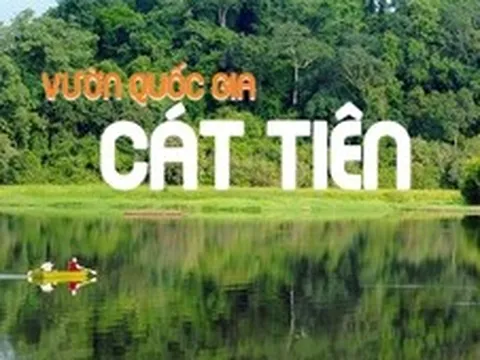 Chuyển giao Vườn quốc gia Cát Tiên về UBND thành phố Đồng Nai quản lý
